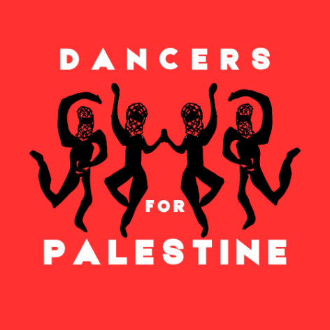 The Dancers for Palestine logo includes a red background, black silhouettes of four people dancing in keffiyehs, and the text